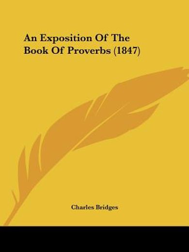 an exposition of the book of proverbs (1