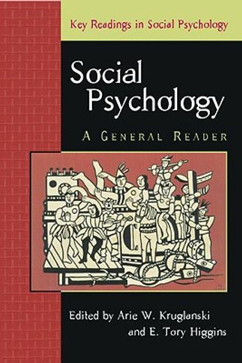 social psychology,a general reader