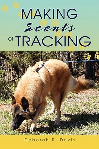 making scents of tracking (en Inglés)