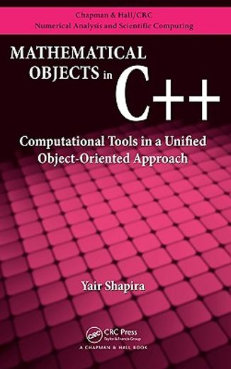 Mathematical Objects in C++: Computational Tools in a Unified Object-Oriented Approach