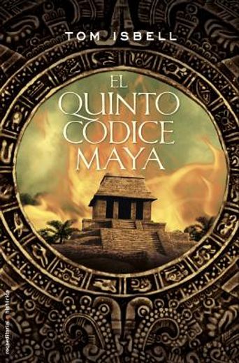 quinto codice maya.(misterio)