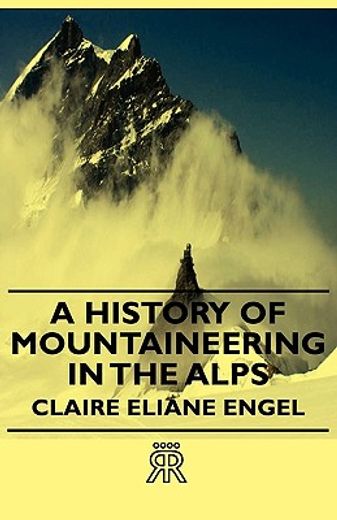 a history of mountaineering in the alps