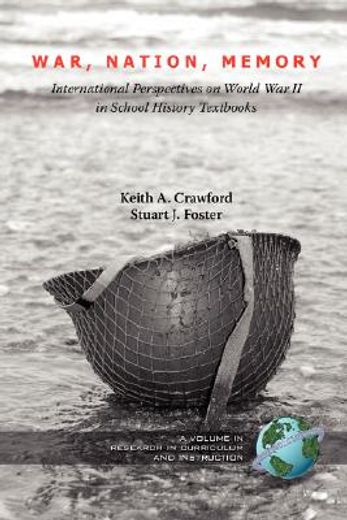 war, nation, memory,international perspectives on world war ii in school history textbooks