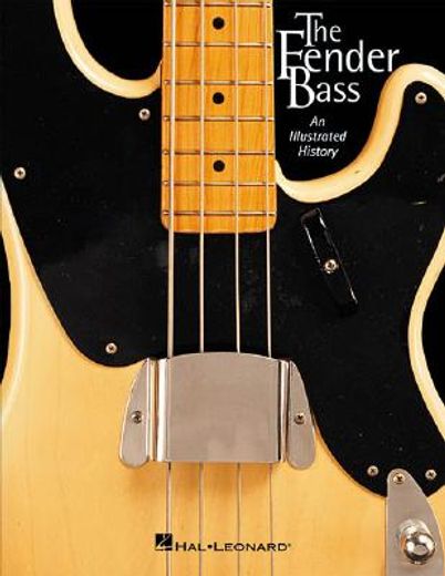 the fender bass,an illustrated history