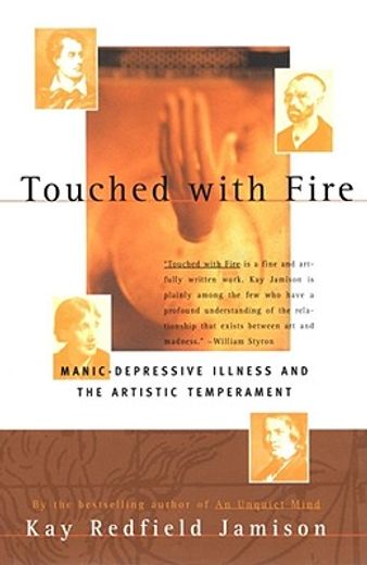 touched with fire,manic depressive illness and the artistic temperament (in English)