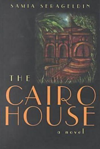 the cairo house,a novel