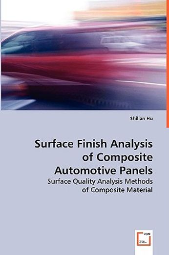 surface finish analysis of composite automotive panels,surface quality analysis methods of composite material
