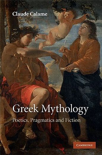 greek mythology,poetics, pragmatics and fiction
