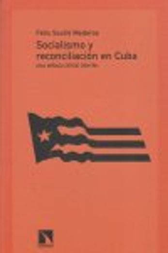 Socialismo Y Reconciliacion En Cu (Mayor)