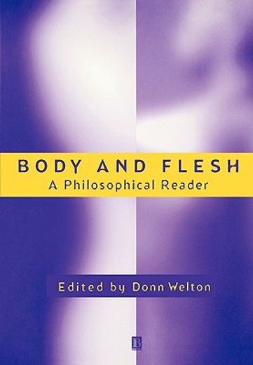 body and flesh,a philosophical reader