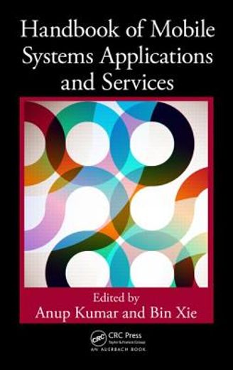 Handbook of Mobile Systems Applications and Services (en Inglés)