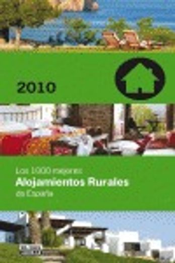1000 mejores alojamientos rurales 2010(9788403508668)