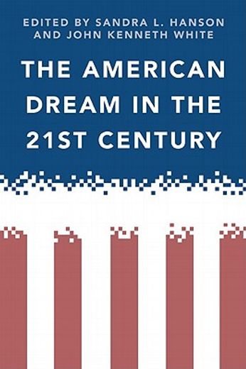 the american dream in the 21st century