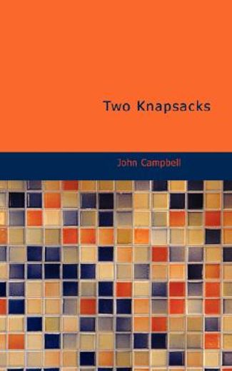 two knapsacks