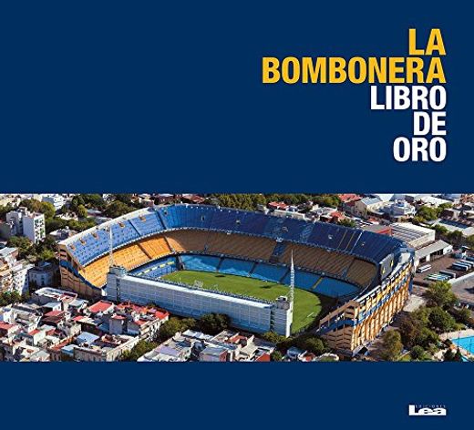La Bombonera - Libro de oro (in Spanish)
