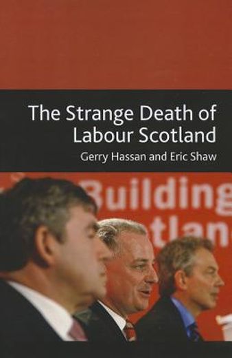 the strange death of labour in scotland? (in English)