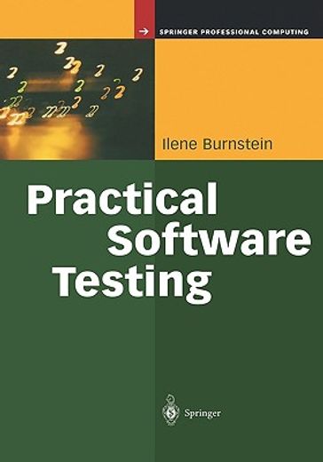 practical software testing,a process-oriented approach