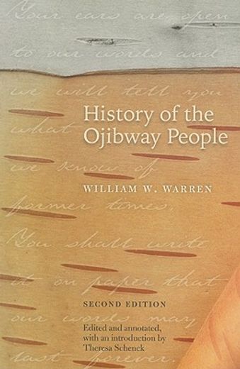 history of the ojibway people (en Inglés)