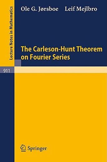 the carleson-hunt theorem on fourier series (en Inglés)