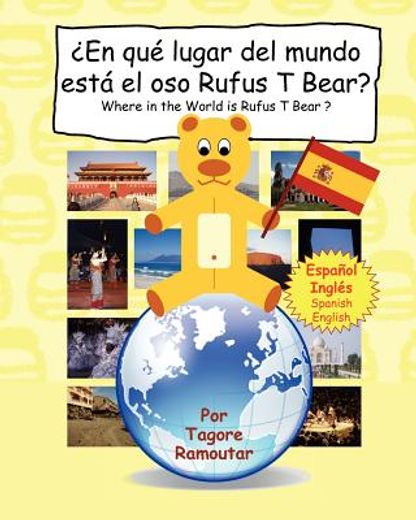 en qu lugar del mundo est el oso rufus t bear?