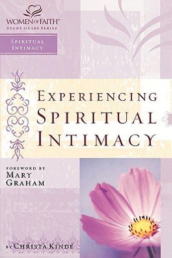 experiencing spiritual intimacy (en Inglés)