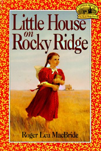 little house on rocky ridge (en Inglés)