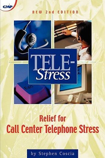 tele-stress,relief for call center stress syndrome