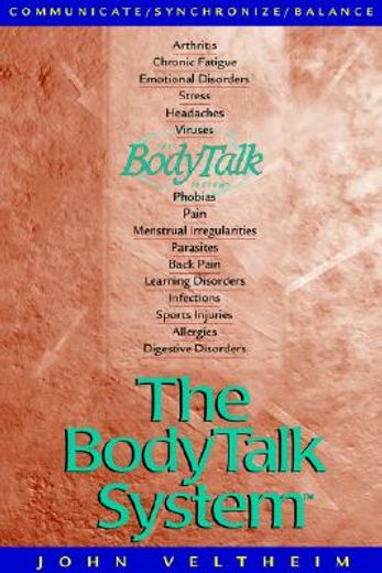 the body talk system,the missing link to optimum health