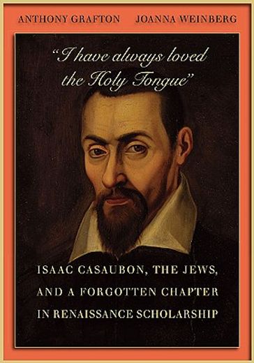 rabbi isaac casaubon,a renaissance hellenist meets the jews