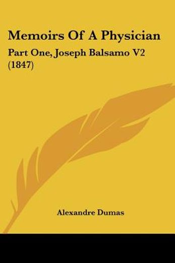 memoirs of a physician,joseph balsamo