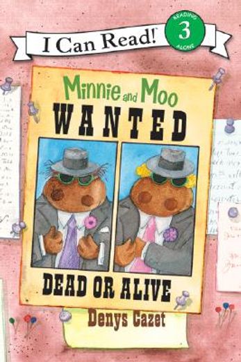minnie and moo,wanted dead or alive