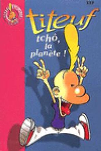 titeuf 07 tcho la planete (in French)