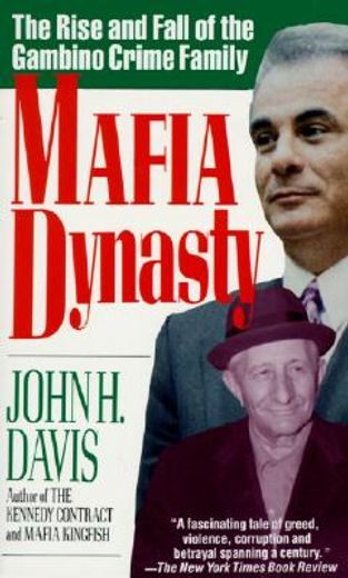 mafia dynasty,the rise and fall of the gambino crime family