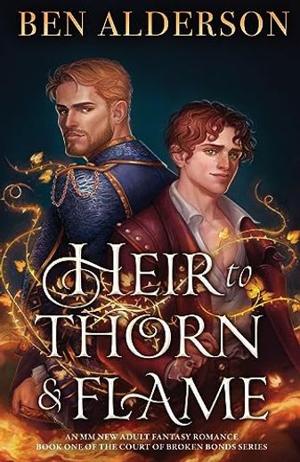 Heir to Thorn and Flame: An mm new Adult Fantasy Romance (in English)