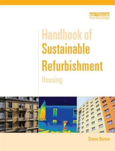 Handbook of Sustainable Refurbishment: Housing (in English)