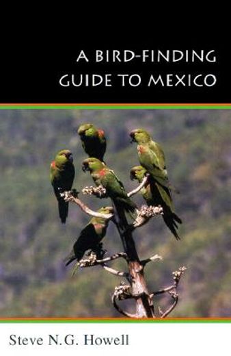 a bird-finding guide to mexico