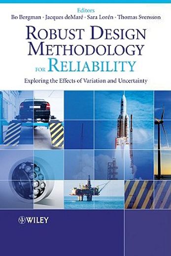 robust design methodology for reliability,exploring the effects of variation and uncertainty