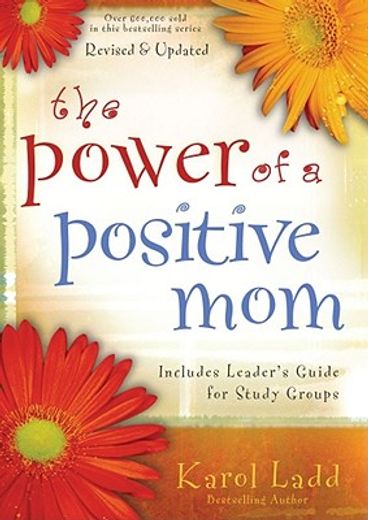 the power of a positive mom (en Inglés)