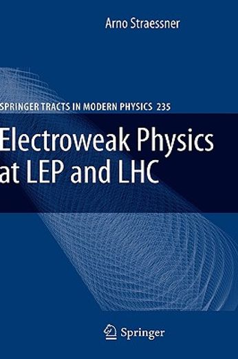 electroweak physics at lep and lhc (en Inglés)