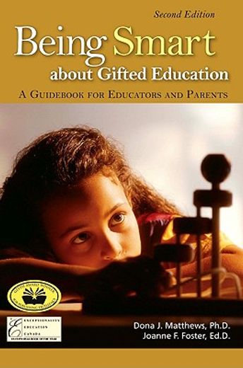 being smart about gifted education,a guid for educators and parents