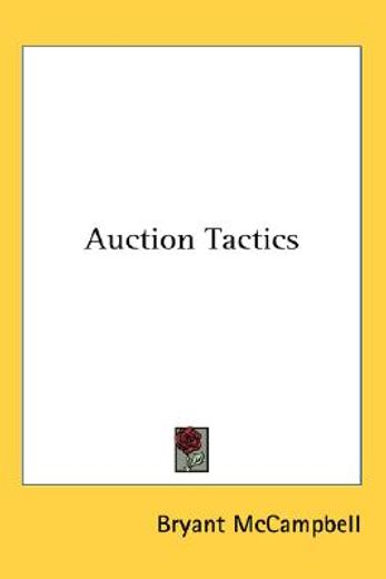 auction tactics