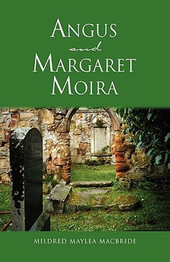 angus and margaret moira