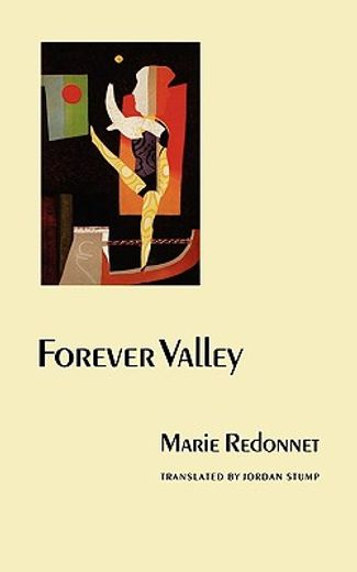 forever valley,with an interview with marie redonnet (en Inglés)