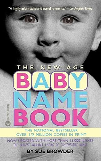 the new age baby name book (en Inglés)