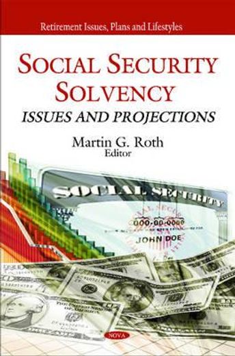social security solvency,issues and projections