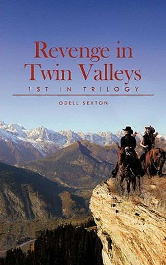 revenge in twin valleys,1st in trilogy