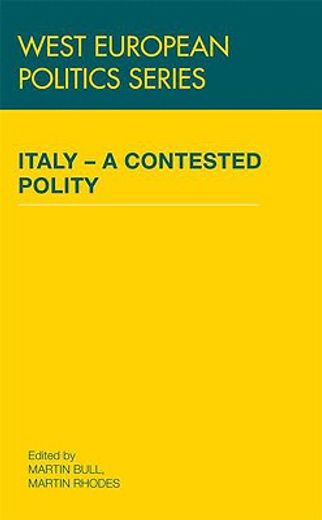 italy,a contested polity