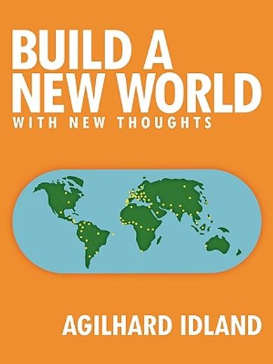build a new world,with new thoughts