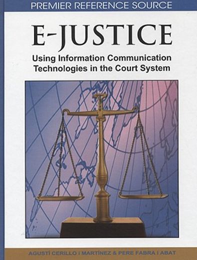 e-justice,information and communication technologies in the court system