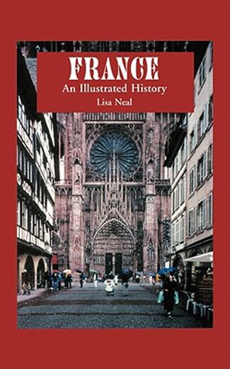 france,an illustrated history (en Inglés)
